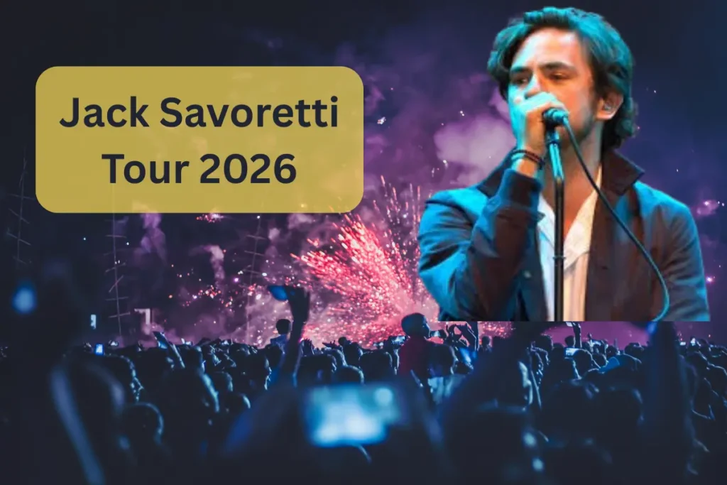 Jack Savoretti Tour 2026