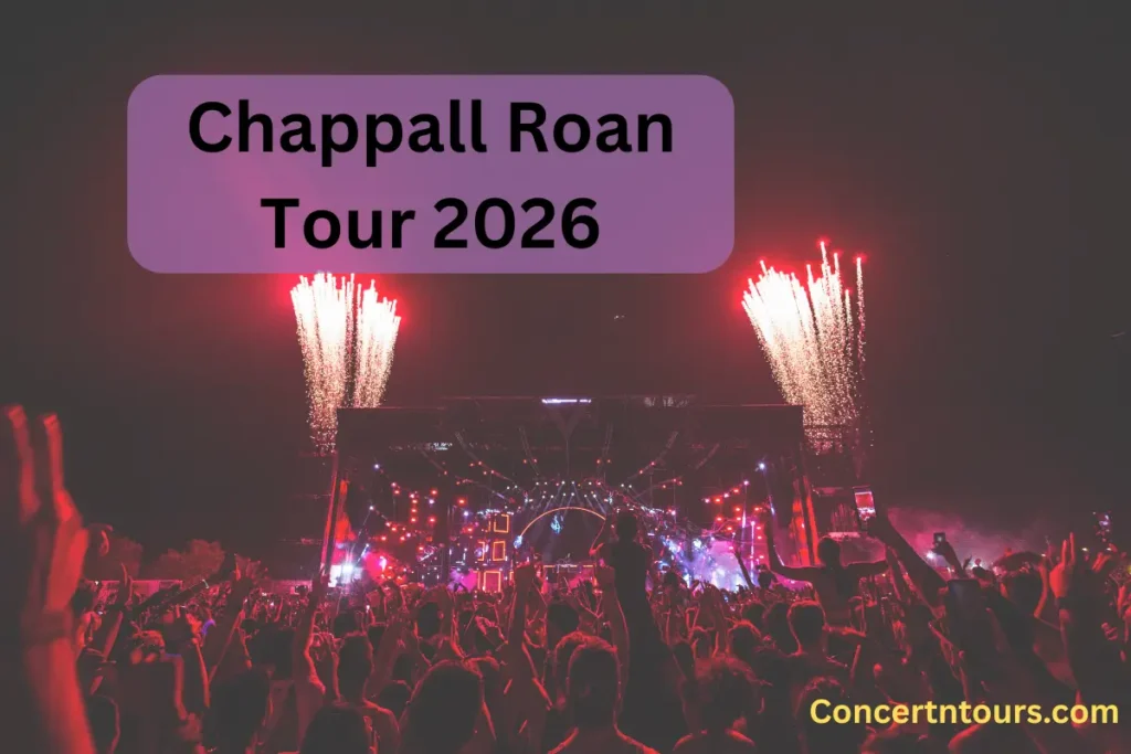 Chappell Roan Tour 2026