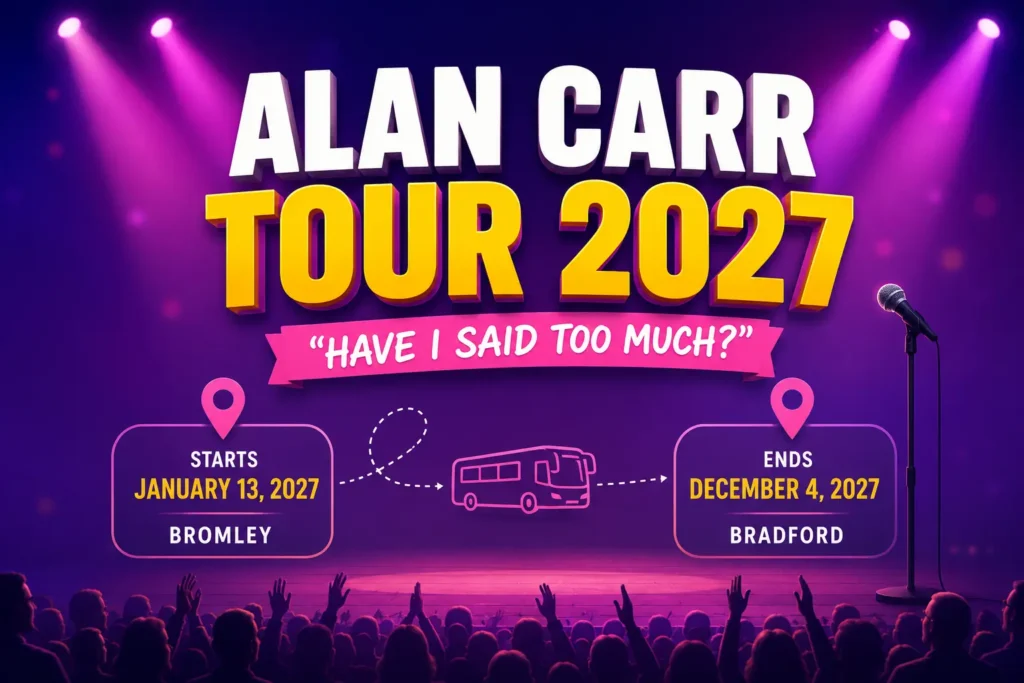 Alan Carr Tour 2027 Dates